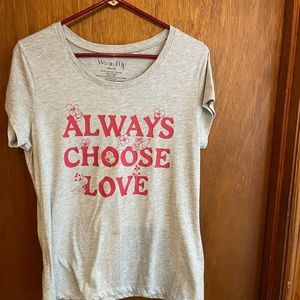 Grey Always Choose Love TShirt